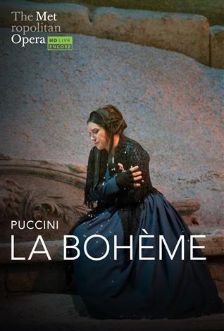 La Bohème (Puccini) Italian w/e.s.t. ENCORE - Metropolitan Opera Live in HD Summer Encores